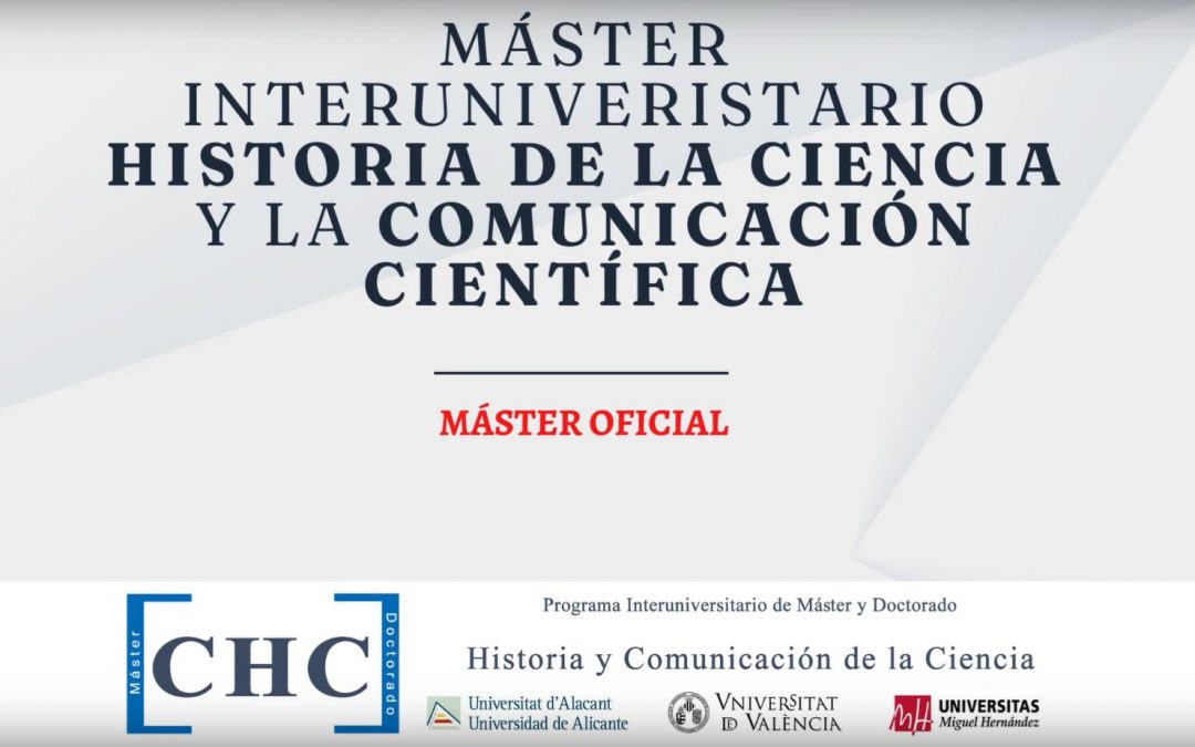 ¿Por qué estudiar el Máster en Historia de la Ciencia y Comunicación Científica?